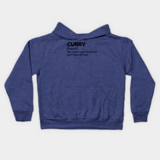 Curry - Funny Definition #4 Kids Hoodie